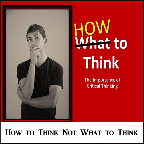 How to Think not What to Think