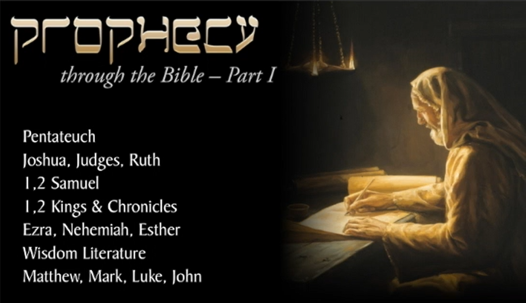 Prophecy Through The Bible – Part I – Vcy Bible Institute